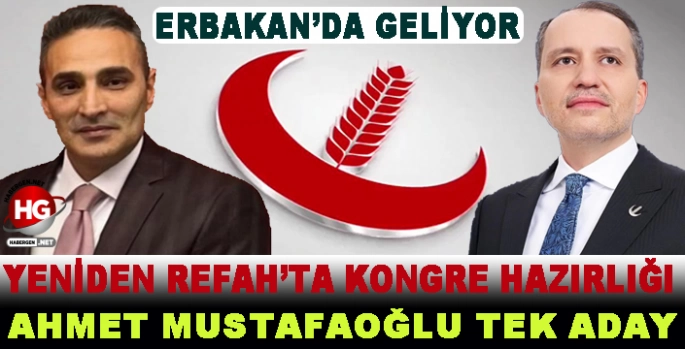 YENİDEN REFAH'TA KONGRE HAZIRLIĞI