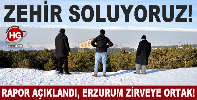 ZEHİR SOLUYORUZ!